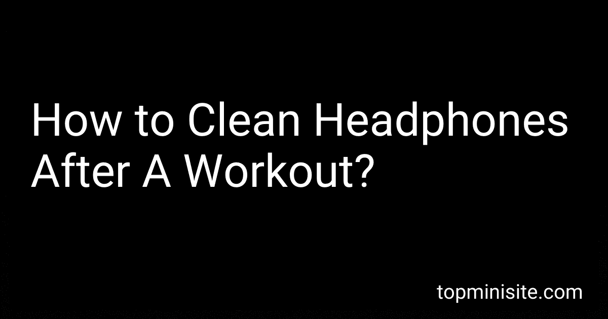 How to Clean Headphones After A Workout? image