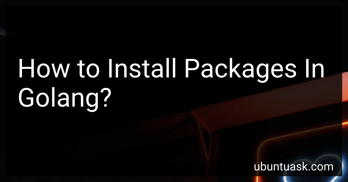How to Install Packages In Golang? image