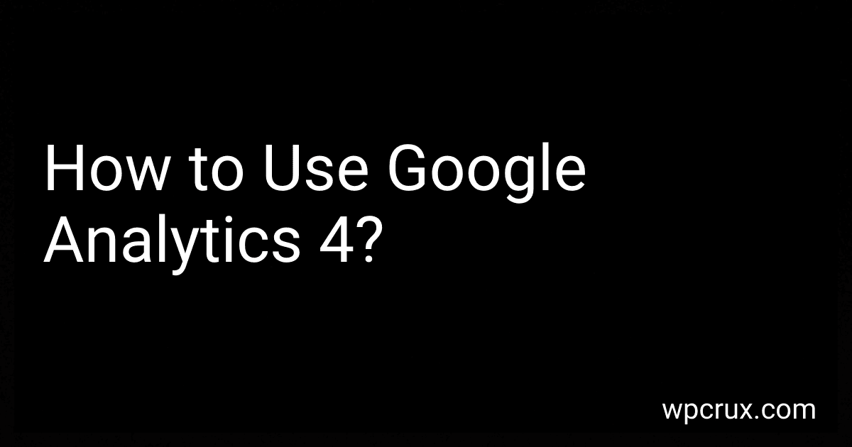 How to Use Google Analytics 4? image