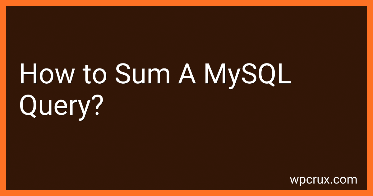 How to Sum A MySQL Query? image