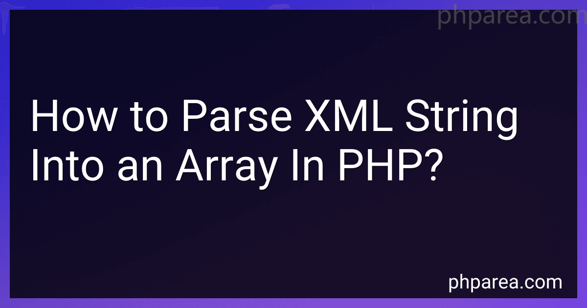 How to Parse XML String Into an Array In PHP? image