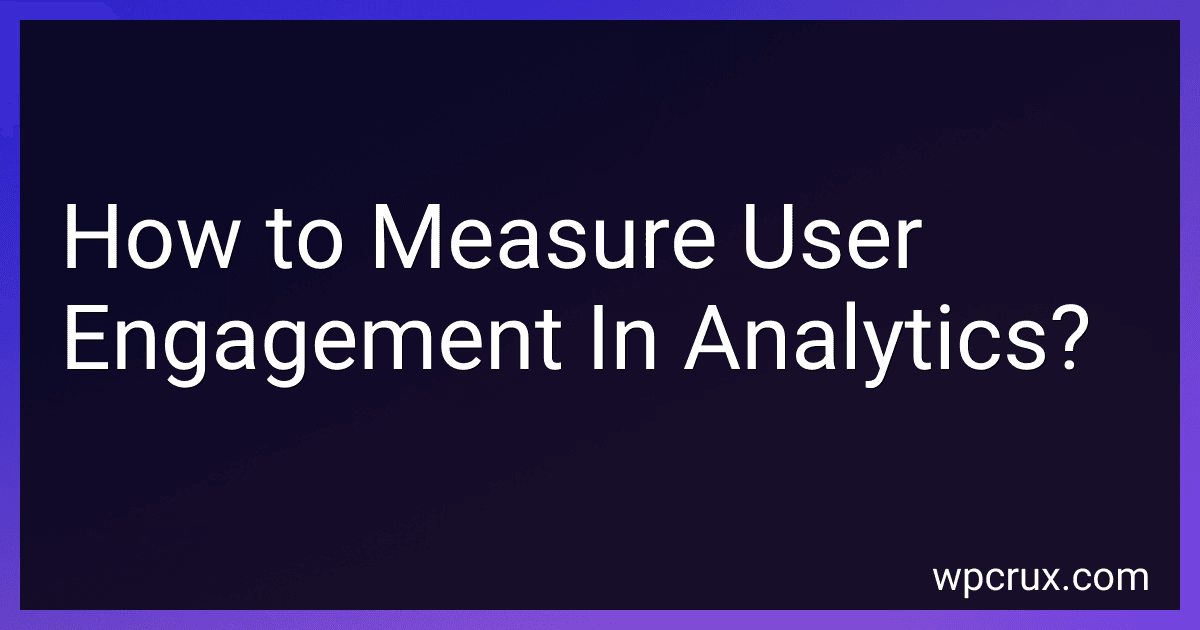 How to Measure User Engagement In Analytics? image
