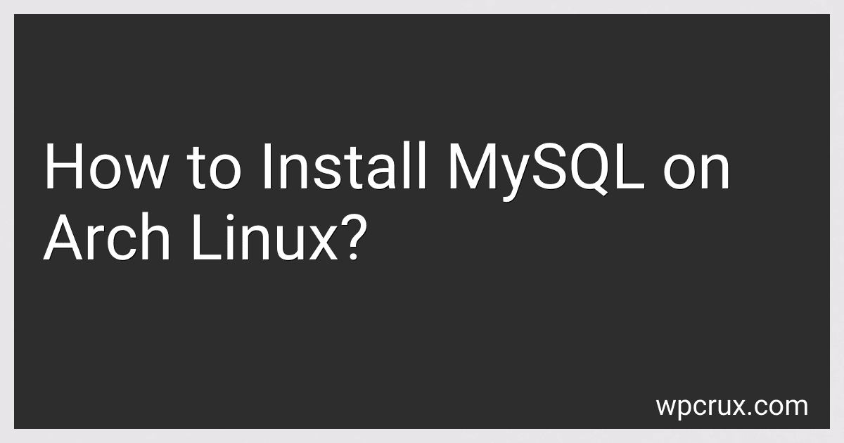 How to Install MySQL on Arch Linux? image