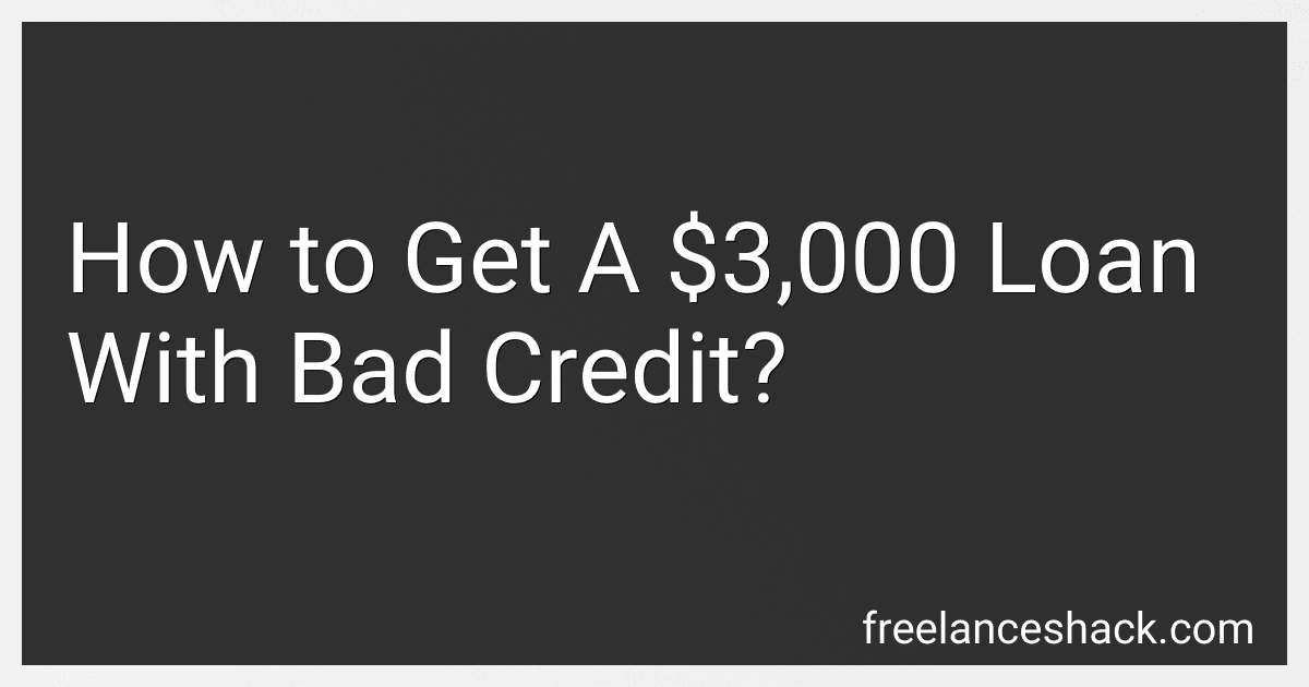How to Get A $3,000 Loan With Bad Credit? preview