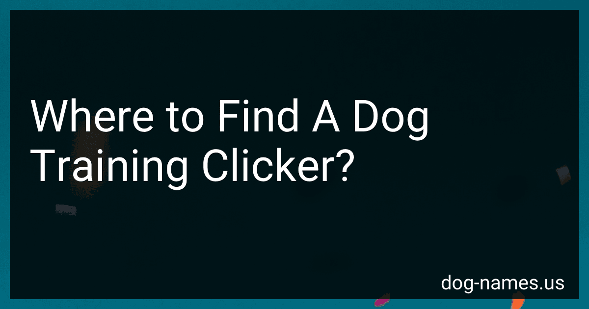 Where to Find A Dog Training Clicker? image