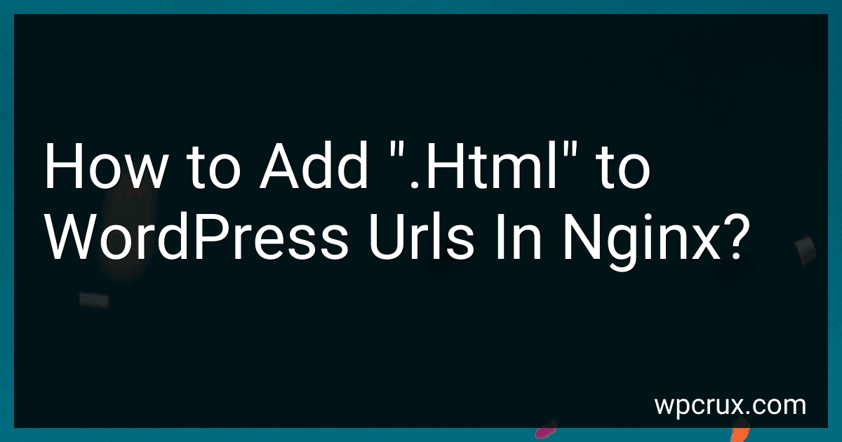 How to Add ".Html" to WordPress Urls In Nginx? image