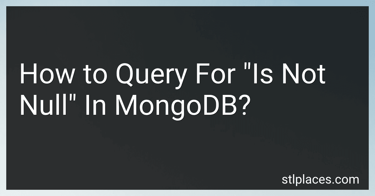 How to Query For "Is Not Null" In MongoDB? image