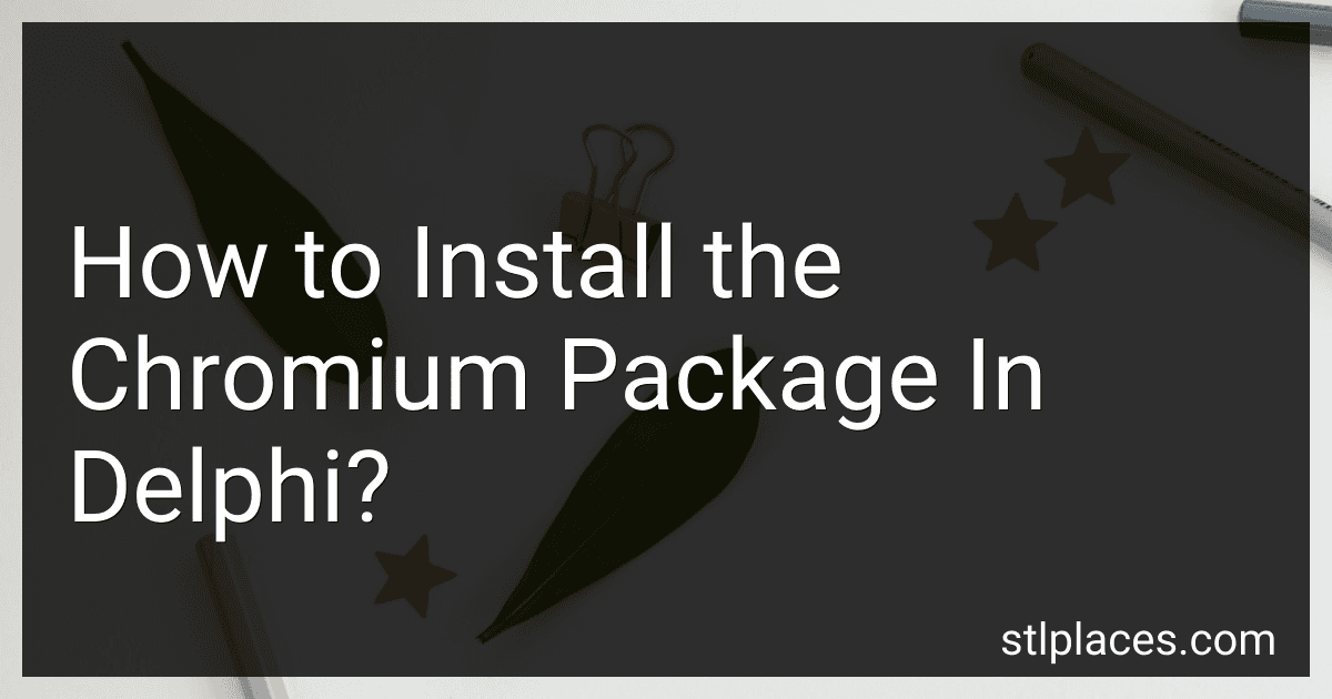 How to Install the Chromium Package In Delphi? image