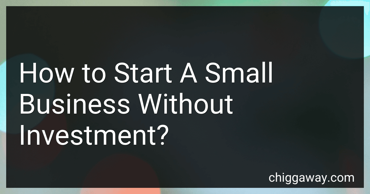 How to Start A Small Business Without Investment? image