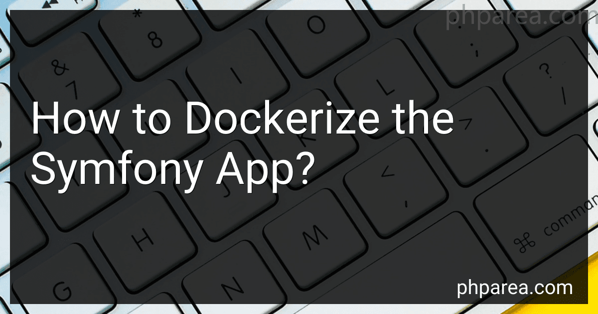 How to Dockerize the Symfony App? image
