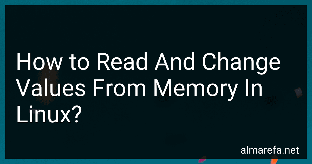 How to Read And Change Values From Memory In Linux? image