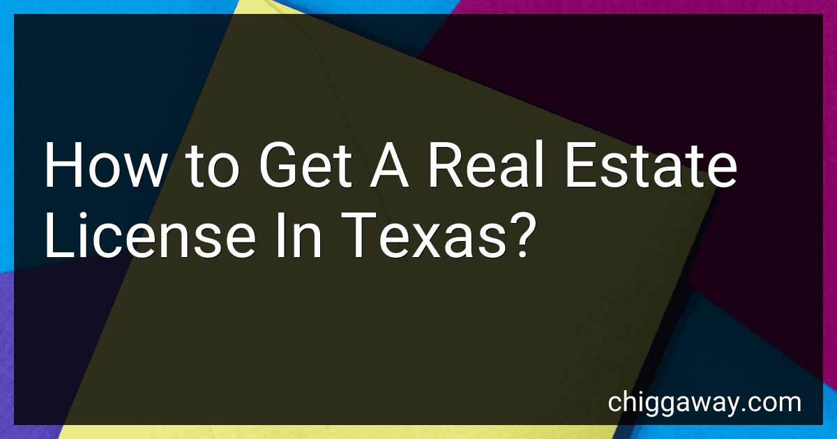How to Get A Real Estate License In Texas? image