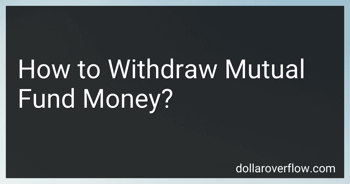 How to Withdraw Mutual Fund Money? image