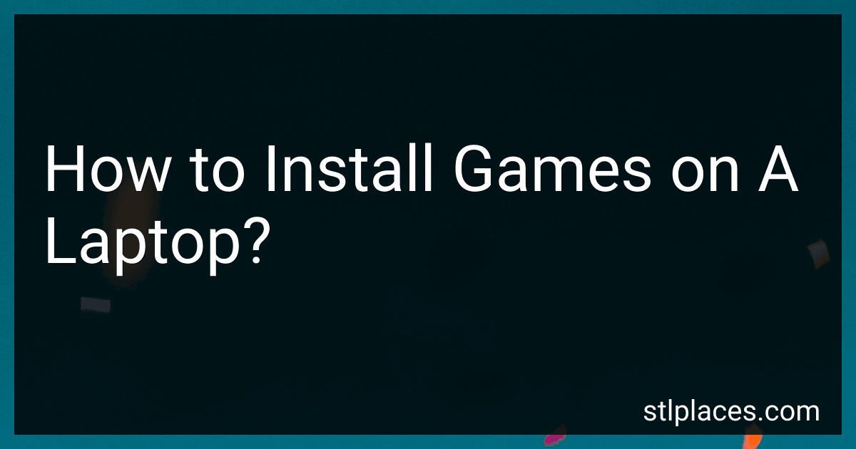 How to Install Games on A Laptop? preview