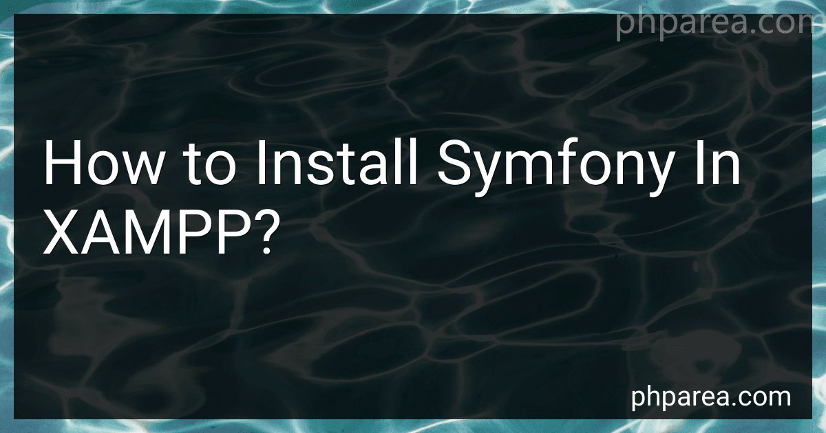 How to Install Symfony In XAMPP? image