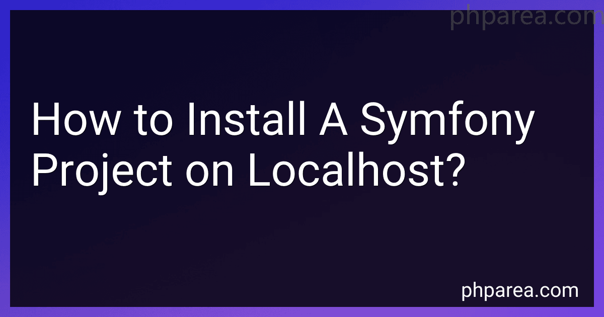 How to Install A Symfony Project on Localhost? image