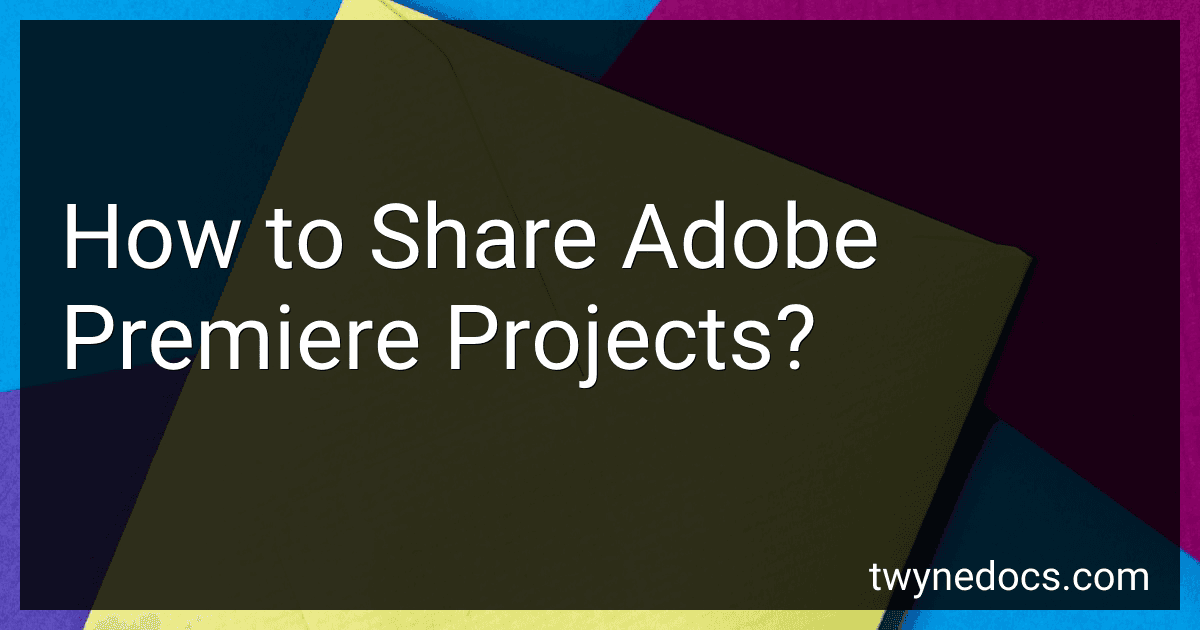 How to Share Adobe Premiere Projects? image