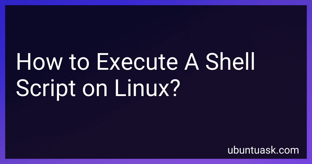 How to Execute A Shell Script on Linux? image
