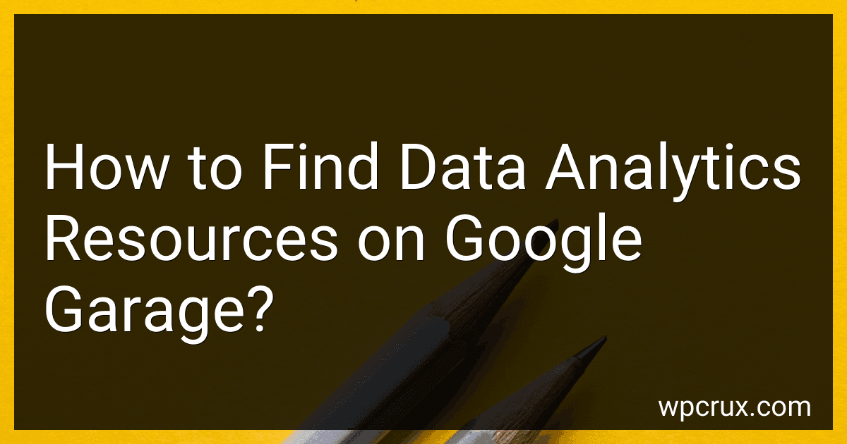 How to Find Data Analytics Resources on Google Garage? image