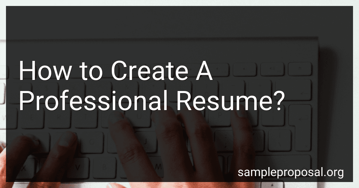 How to Create A Professional Resume? image