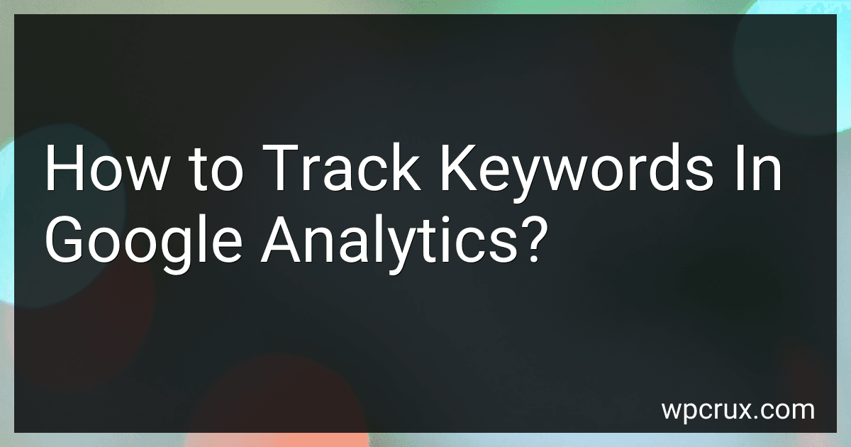 How to Track Keywords In Google Analytics? image