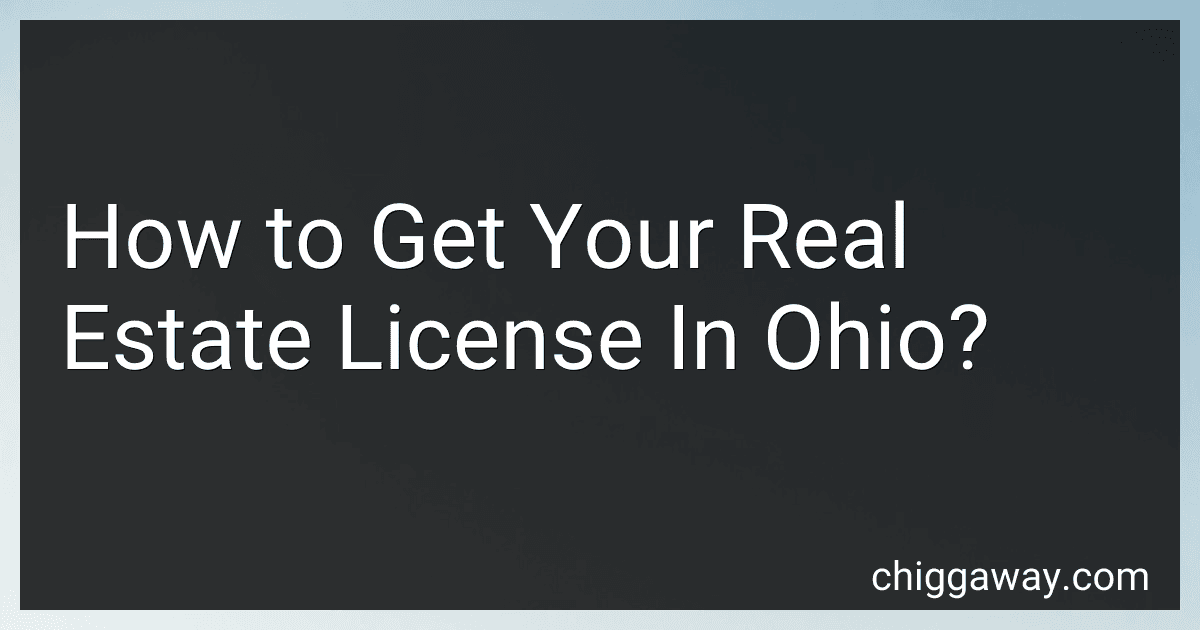 How to Get Your Real Estate License In Ohio? preview
