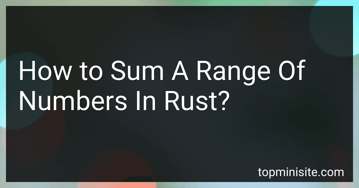 How to Sum A Range Of Numbers In Rust? image
