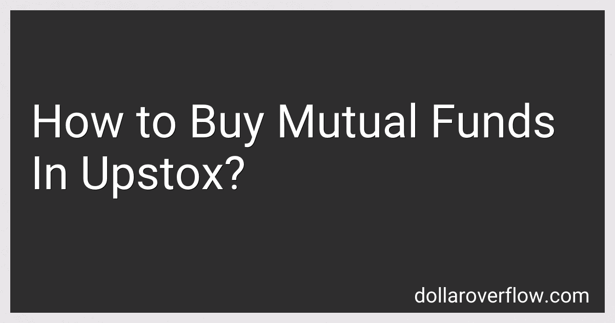 How to Buy Mutual Funds In Upstox? image