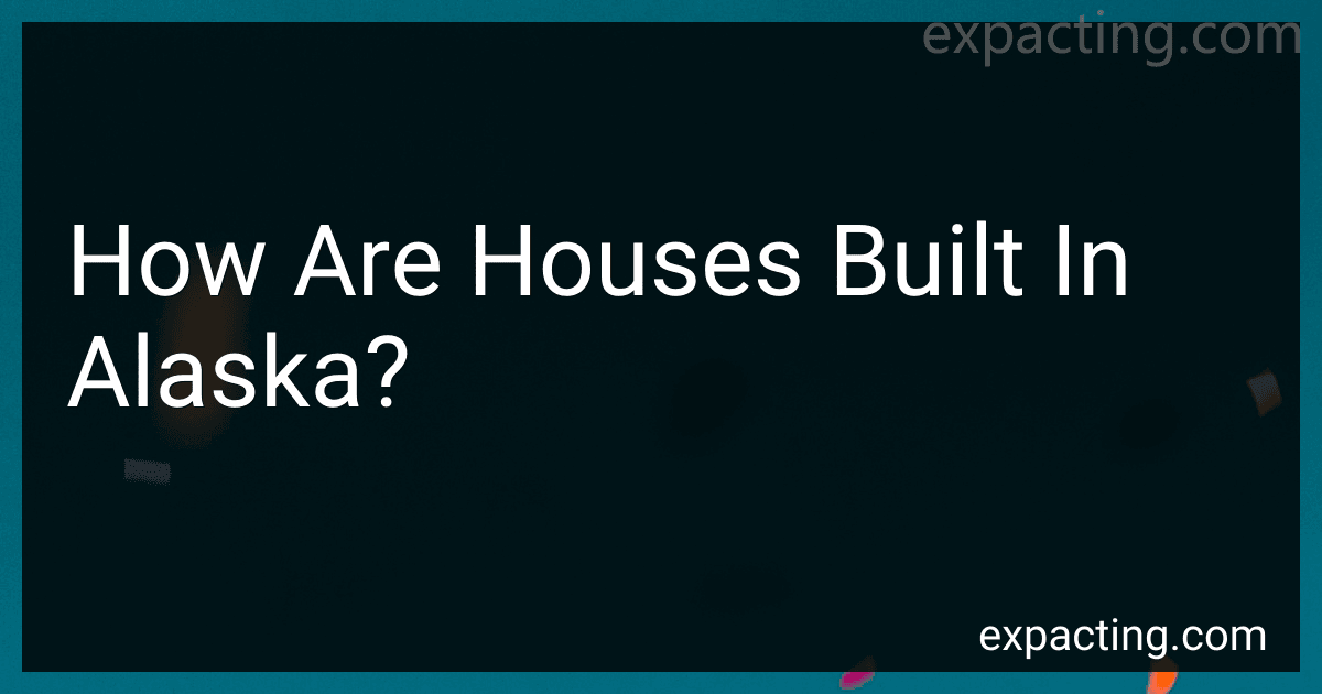 How Are Houses Built In Alaska? preview