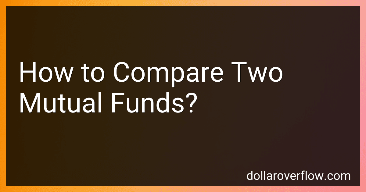 How to Compare Two Mutual Funds? image