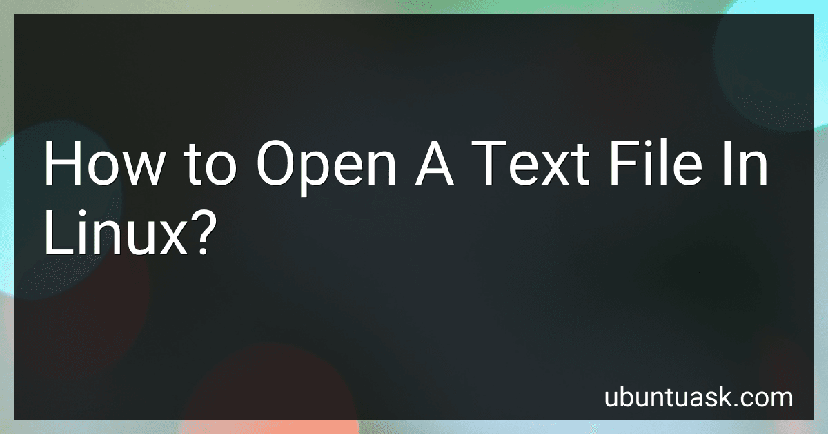How to Open A Text File In Linux? image