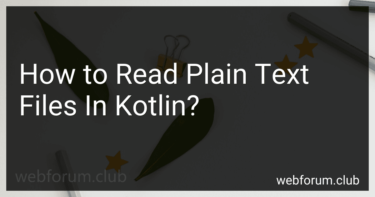 How to Read Plain Text Files In Kotlin? image