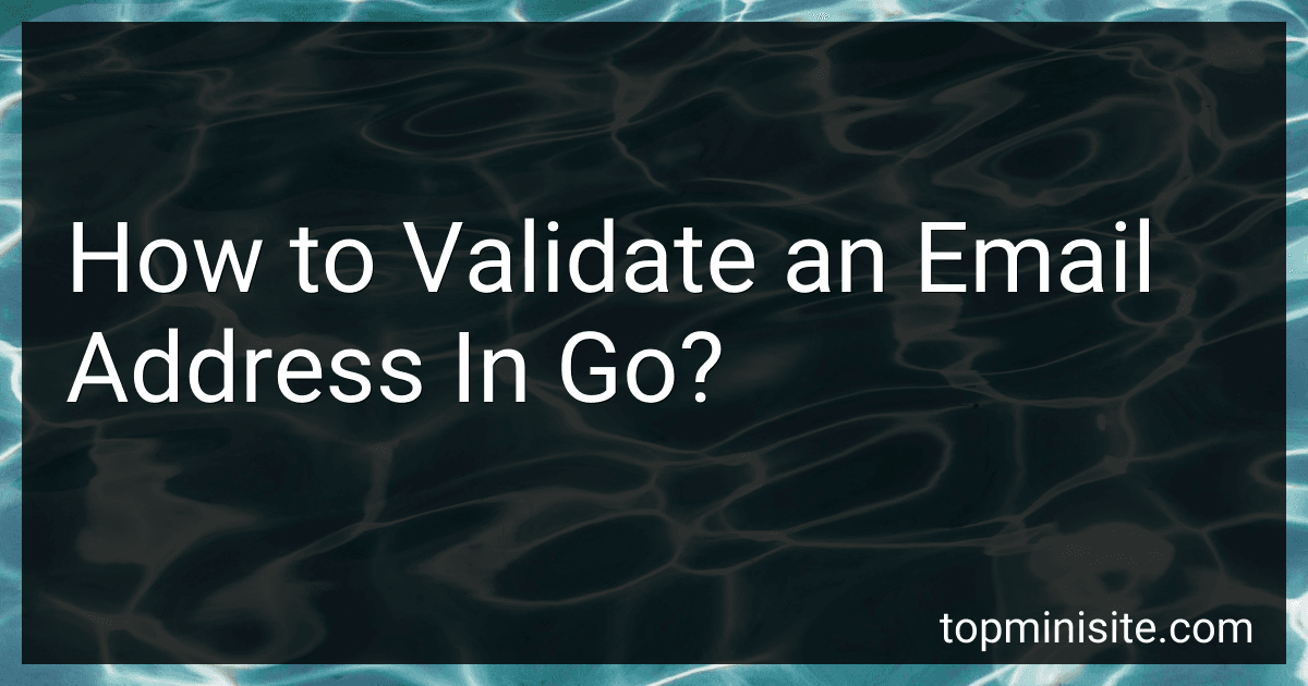 How to Validate an Email Address In Go? image