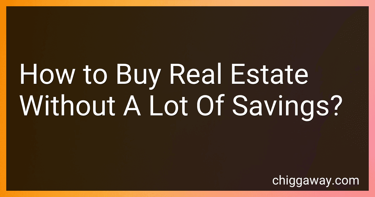 How to Buy Real Estate Without A Lot Of Savings? image