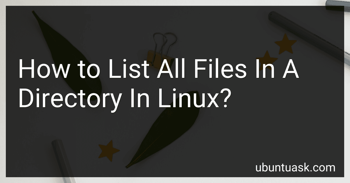 How to List All Files In A Directory In Linux? image