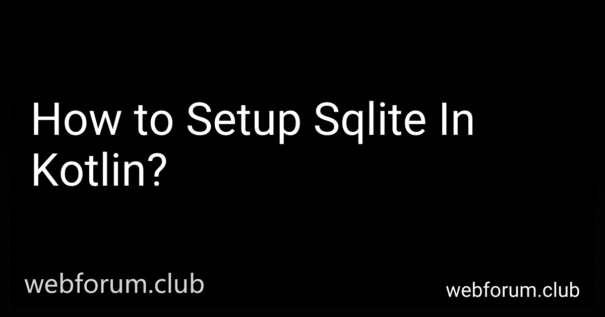 How to Setup Sqlite In Kotlin? image