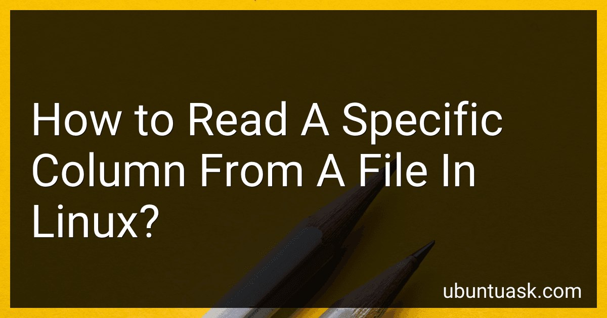How to Read A Specific Column From A File In Linux? image