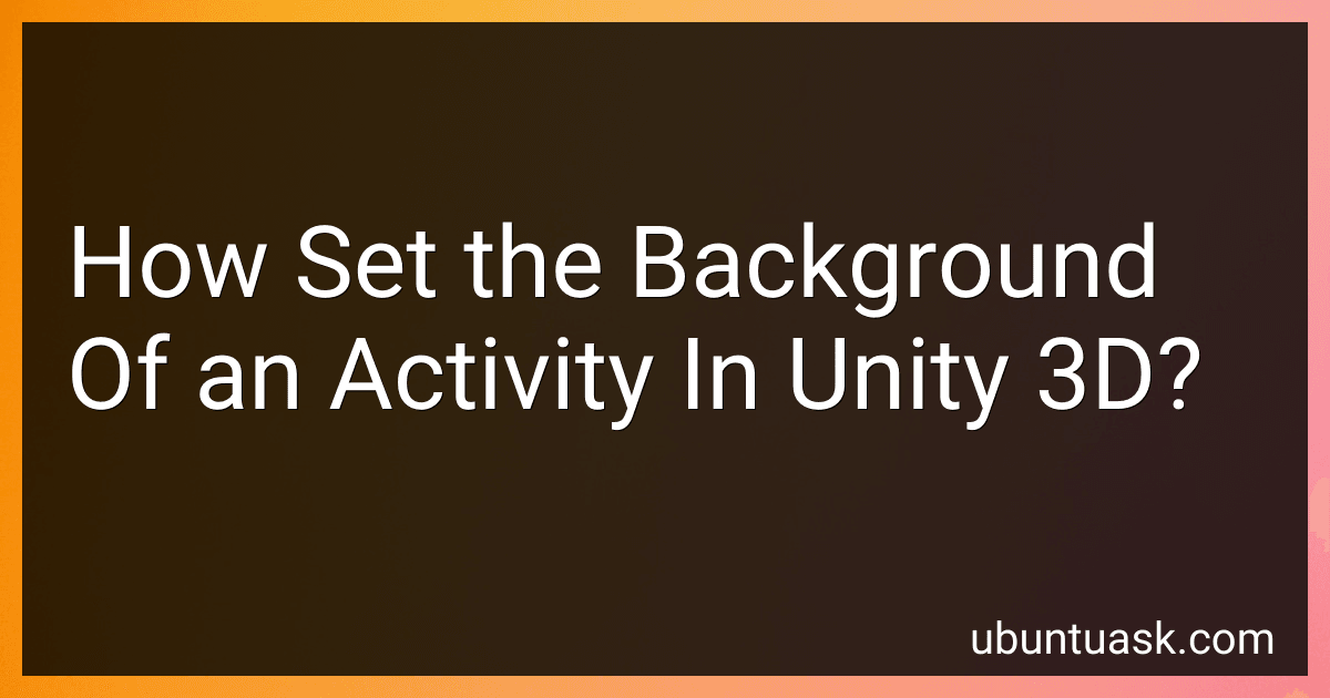 How Set the Background Of an Activity In Unity 3D? image