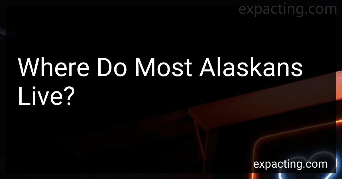 Where Do Most Alaskans Live? image