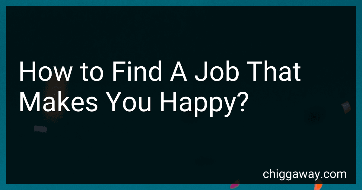 How to Find A Job That Makes You Happy? preview