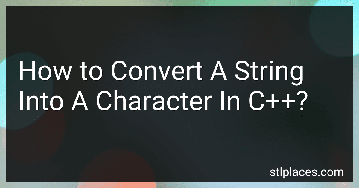 How to Convert A String Into A Character In C++? preview