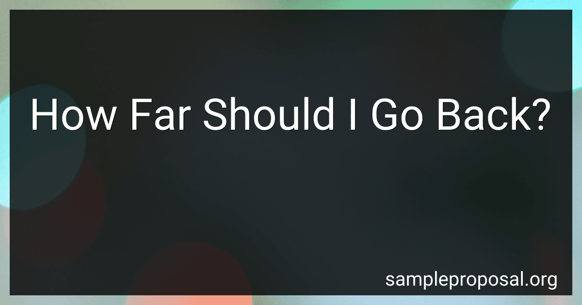 How Far Should I Go Back? image
