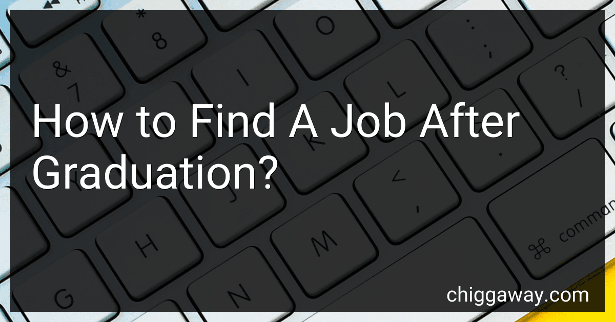 How to Find A Job After Graduation? preview