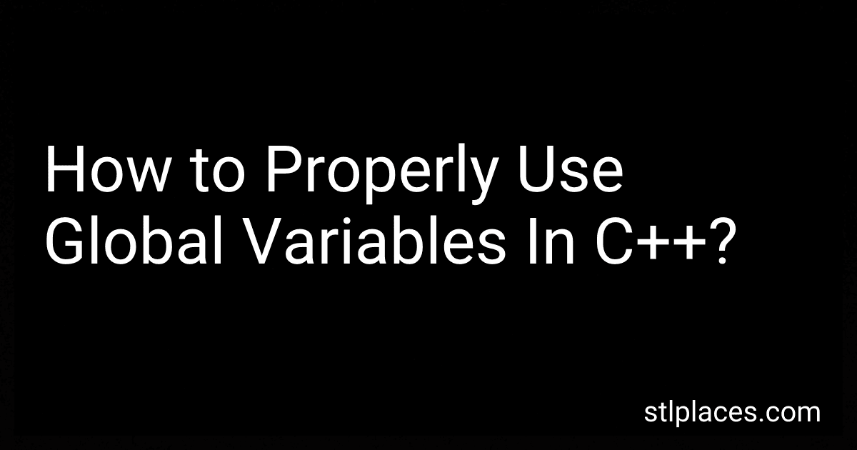 How to Properly Use Global Variables In C++? preview