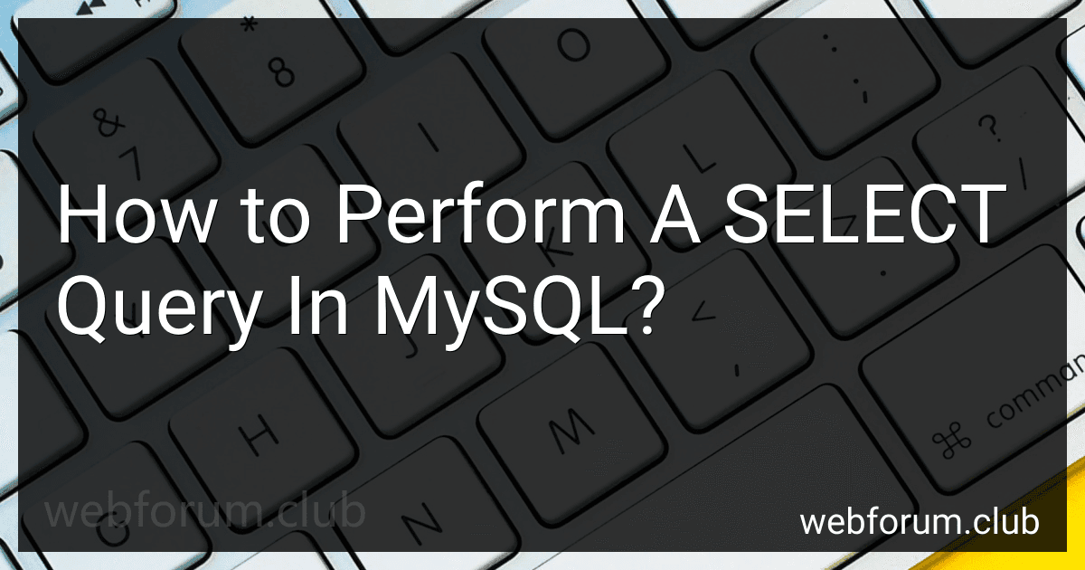 How to Perform A SELECT Query In MySQL? image
