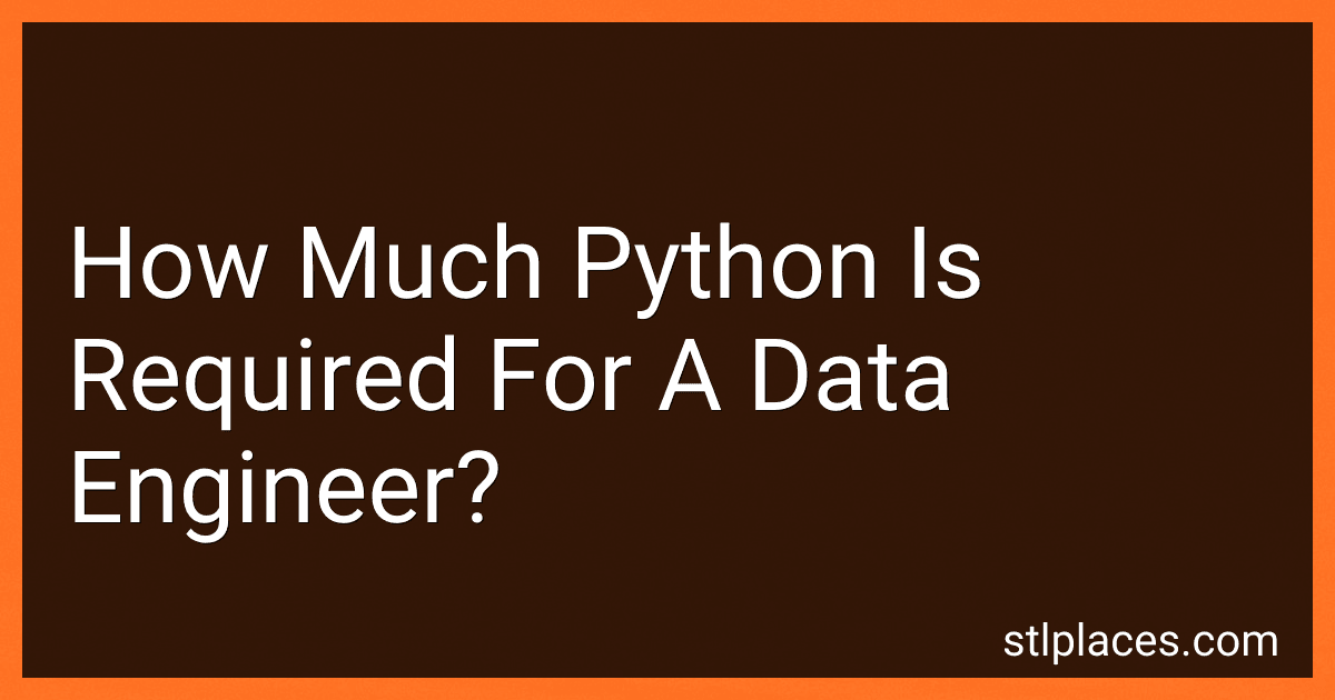 How Much Python Is Required For A Data Engineer? image