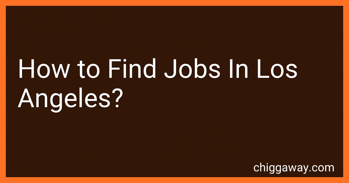 How to Find Jobs In Los Angeles? image