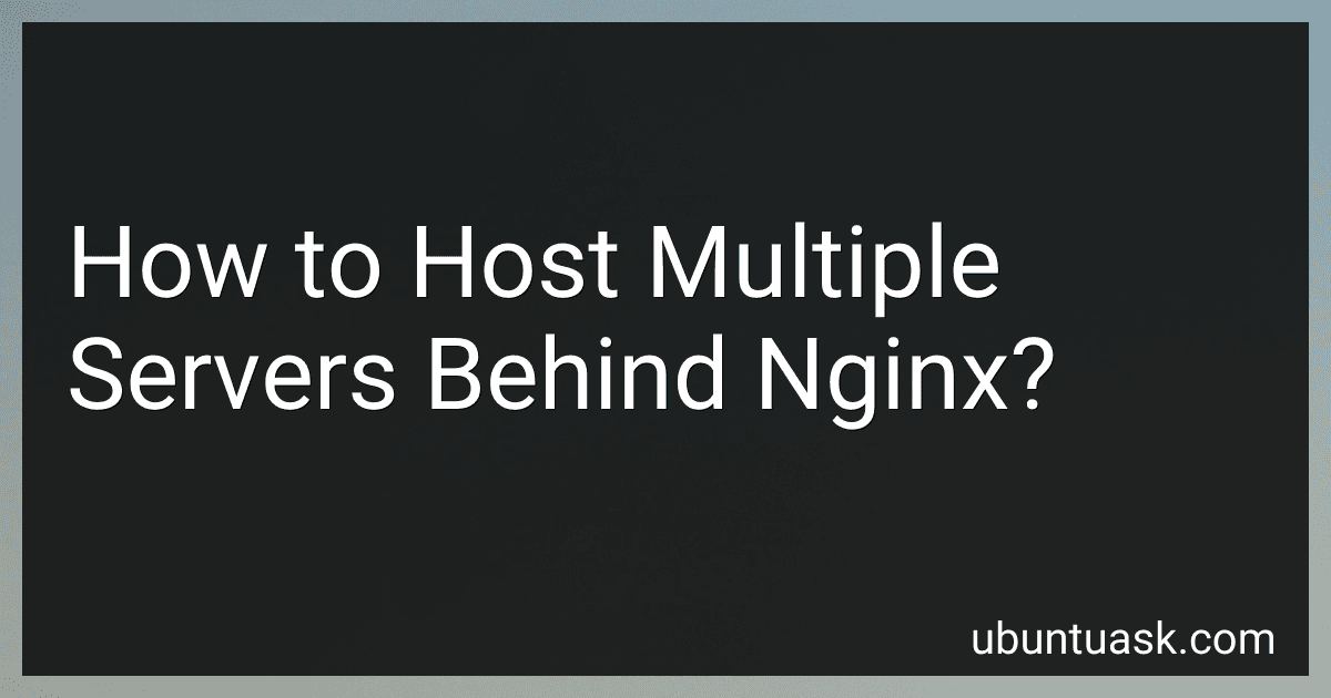 How to Host Multiple Servers Behind Nginx? image