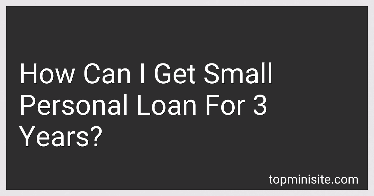 How Can I Get Small Personal Loan For 3 Years? image