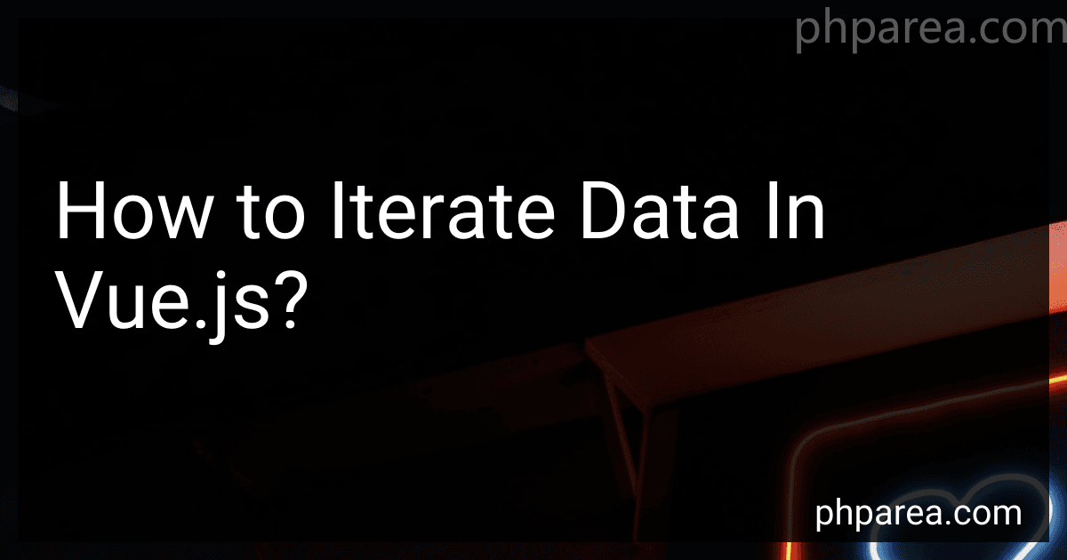How to Iterate Data In Vue.js? image